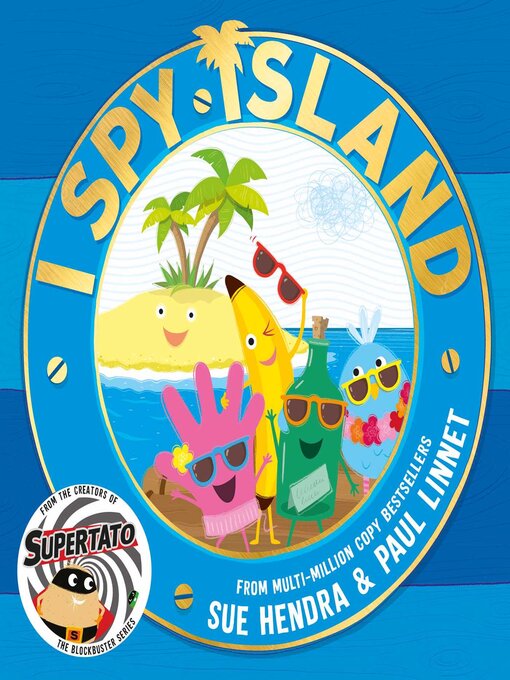 Title details for I Spy Island by Sue Hendra - Available